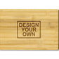 Personalised Chopping Board - Design Your Own (DYO)