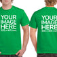 Custom Green T-Shirt with Design Your Own area on front and back printing